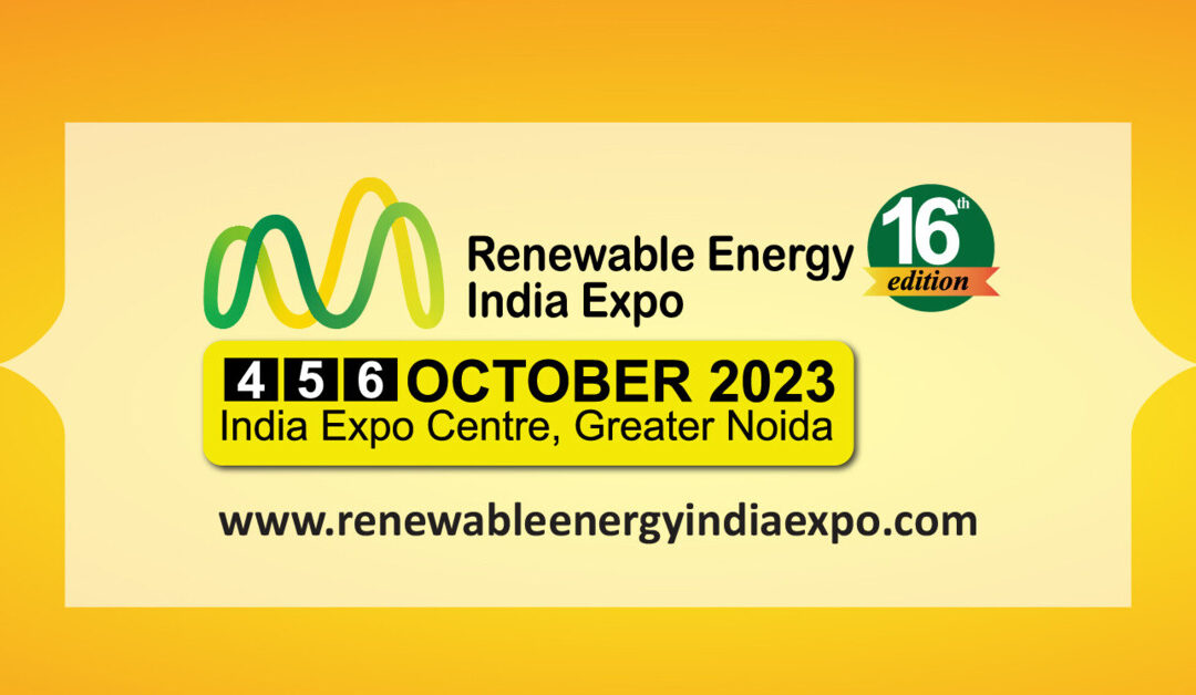 In engleza: Renewable Energy India Expo 2023 | 4th – 6th October 2023