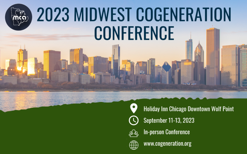 Midwest Cogeneration Association (MCA) Annual Conference | September 11-13 | Chicago, IL